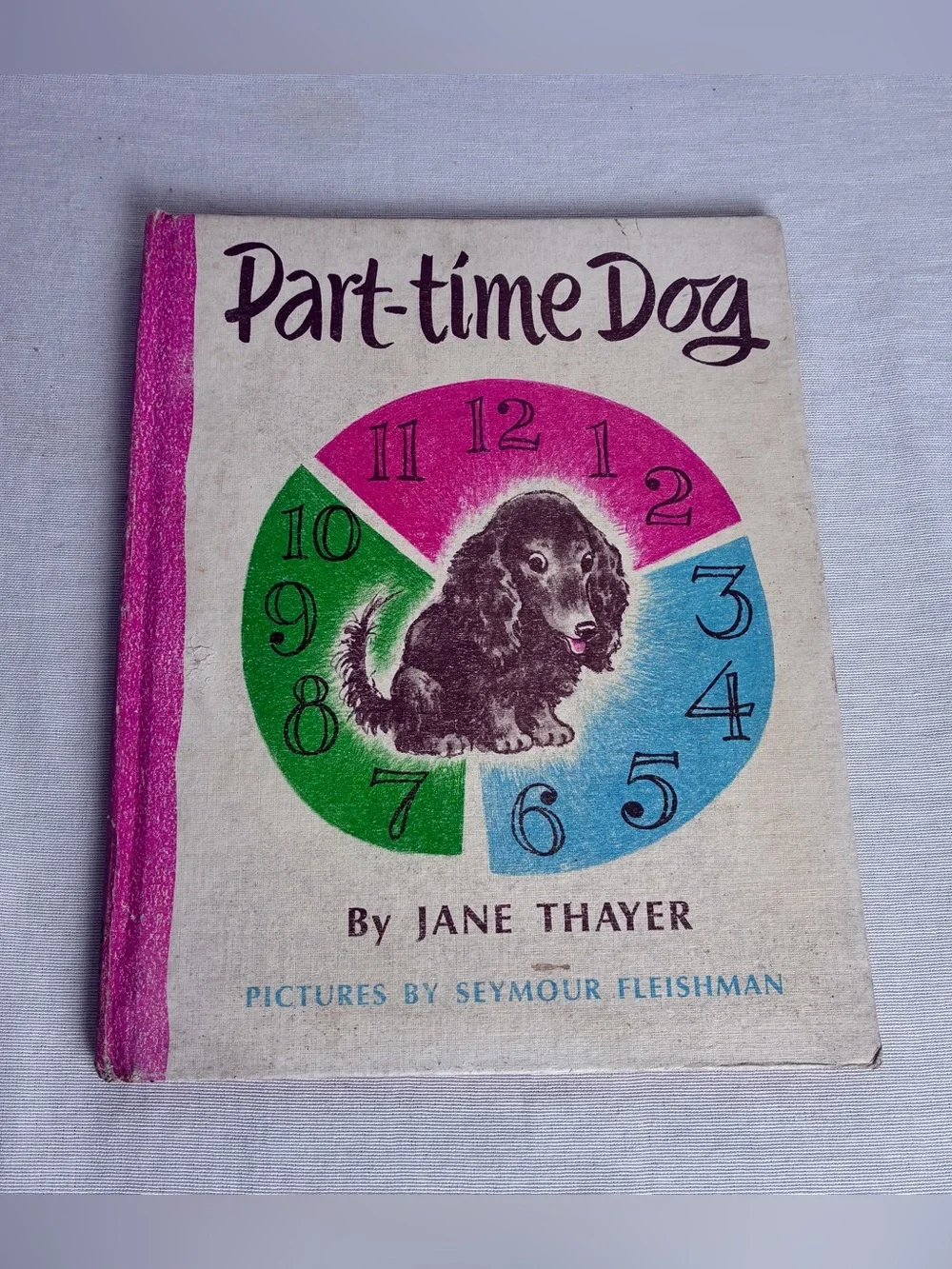 Vintage 1965 Part-time Dog Hardcover Book Jane Thayer Weekly Reader Childrens